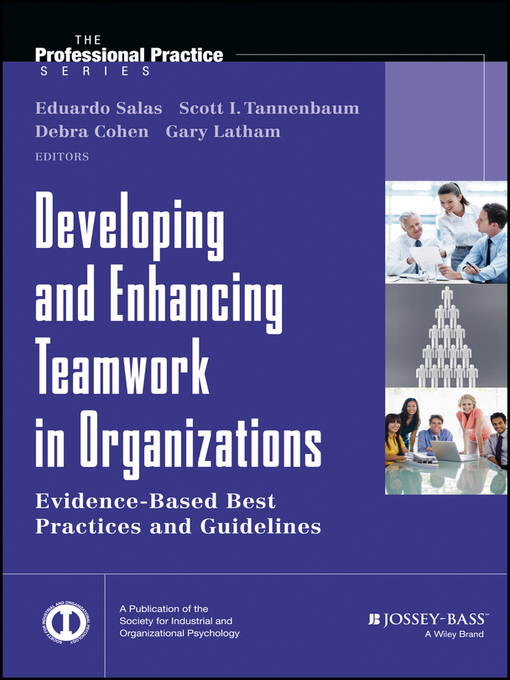 Title details for Developing and Enhancing Teamwork in Organizations by Eduardo Salas - Available